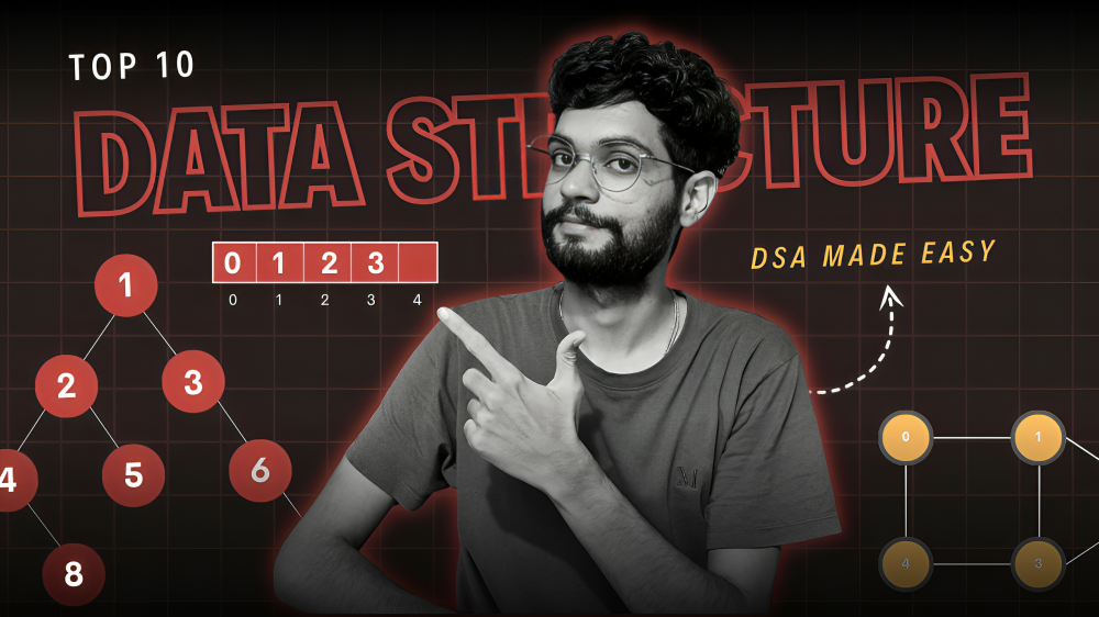 Top 10 Data Structures You Should Know As Developer